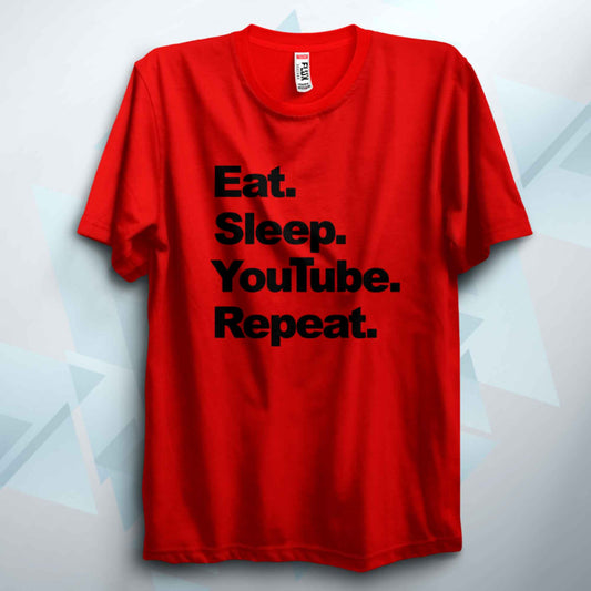 Eat Sleep YouTube Repeat T Shirt