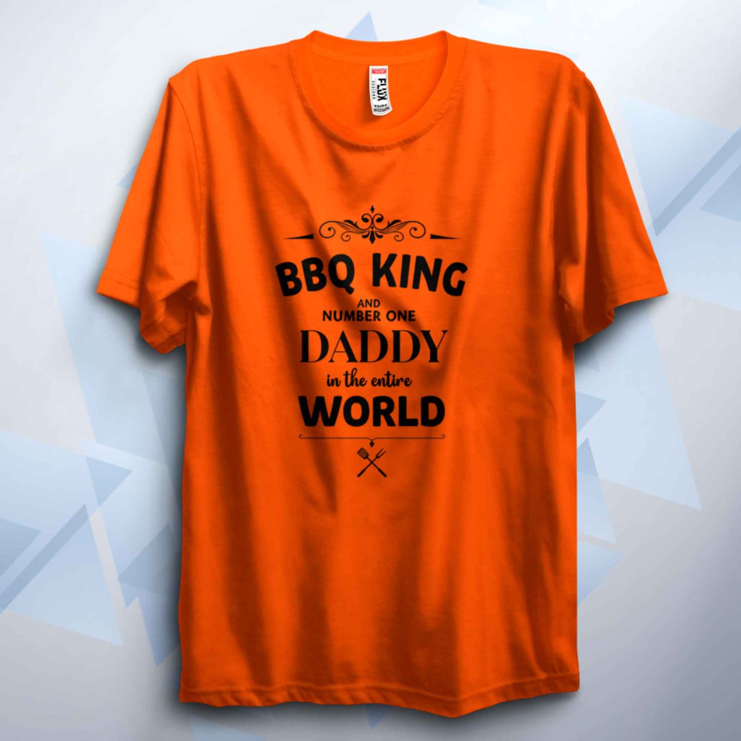 BBQ King Daddy T Shirt