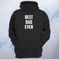 Best Dad Ever Unisex Hoodie