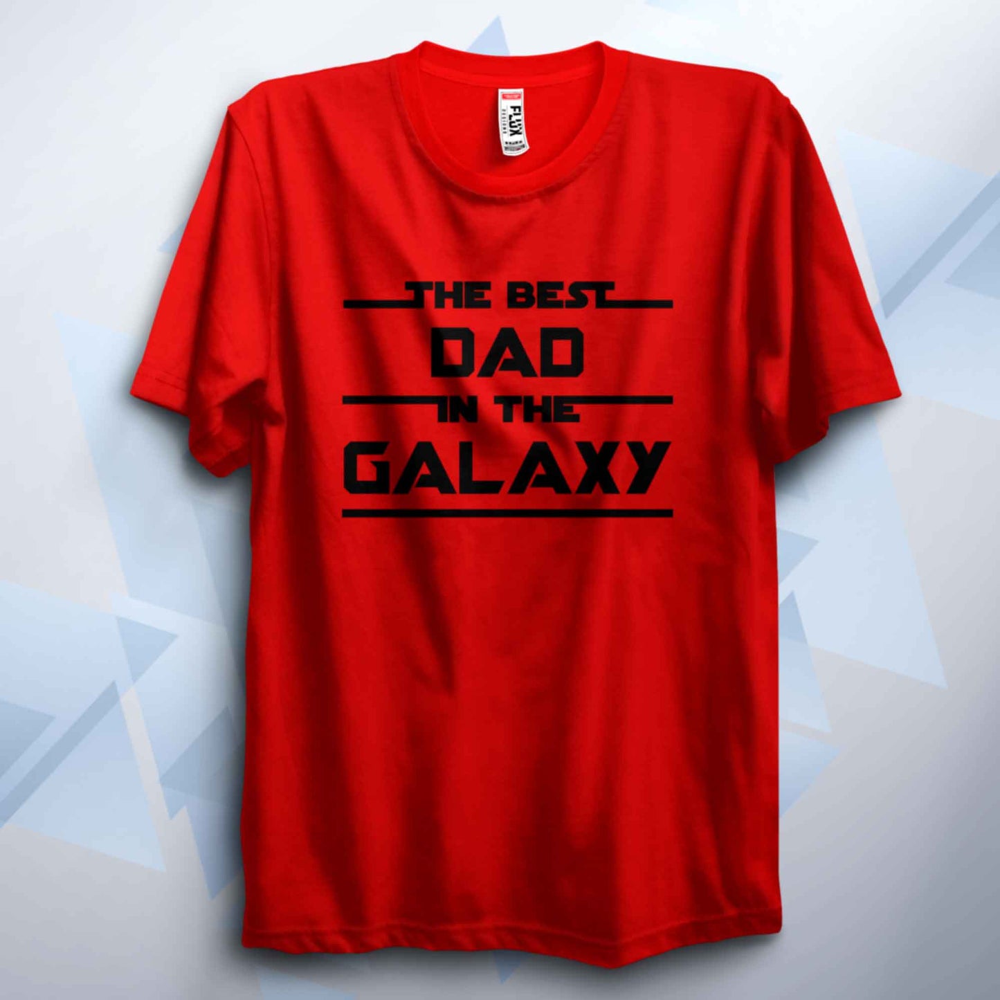 Best Dad In The Galaxy T Shirt