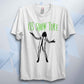 It's Show Time Unisex T Shirt