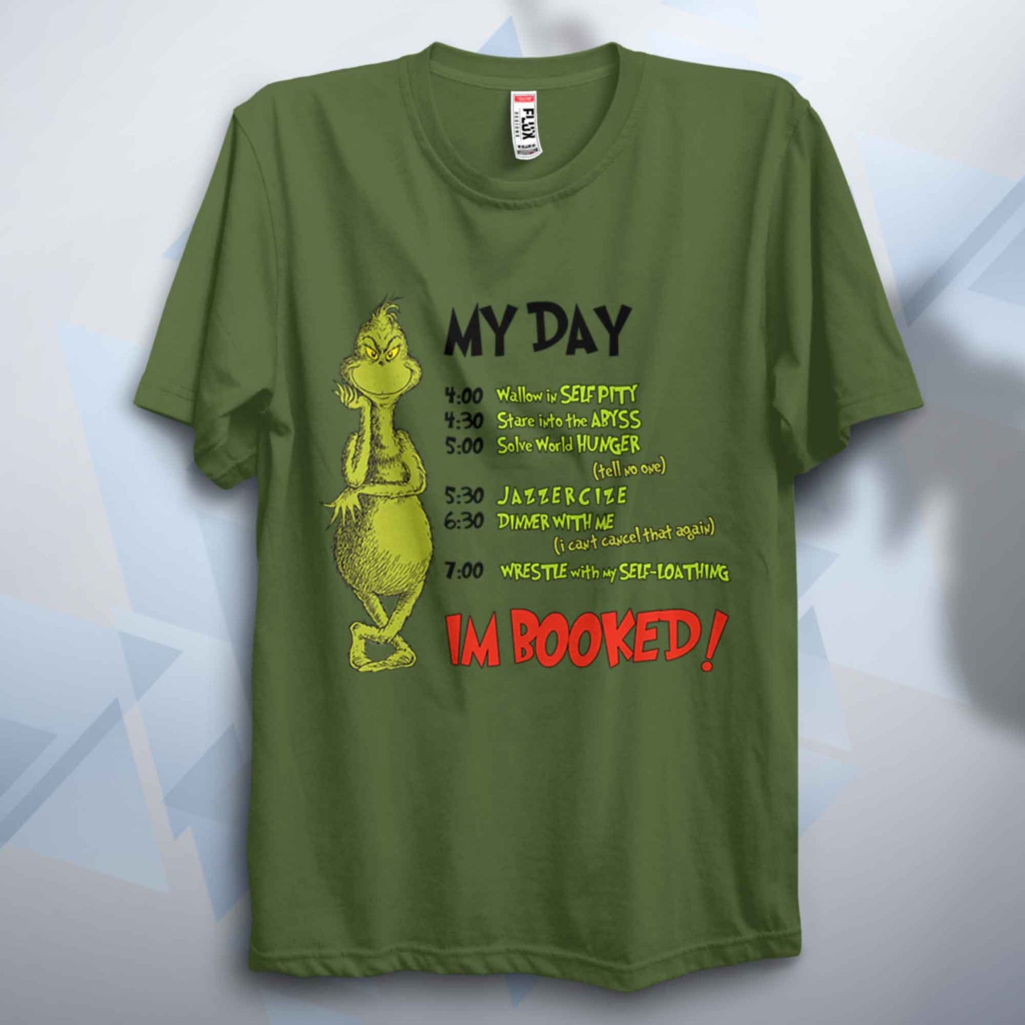 Grinchy My Day Unisex T Shirt