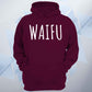 Waifu Unisex Hoodie