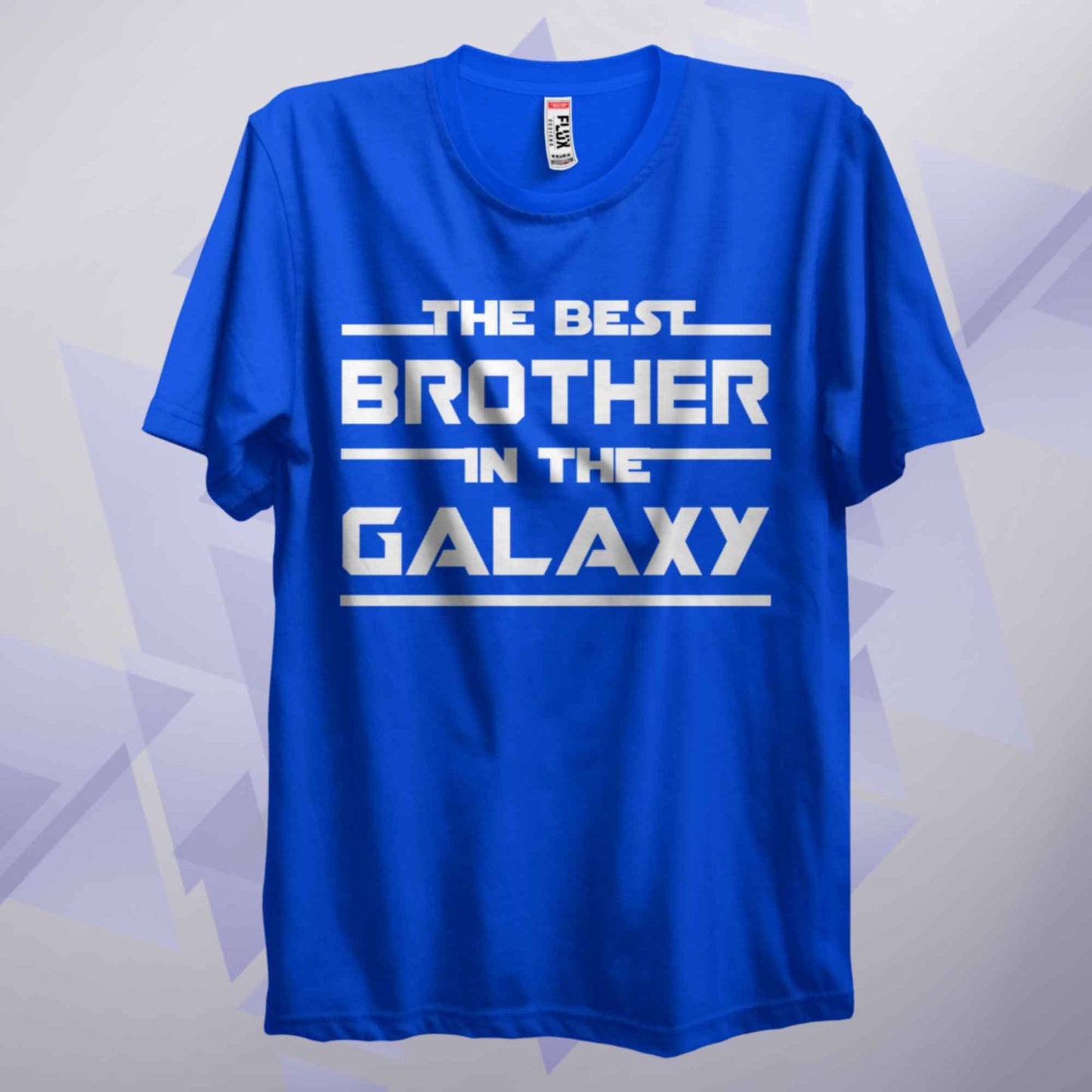 The Best Brother In The Galaxy T Shirt