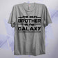 The Best Brother In The Galaxy T Shirt