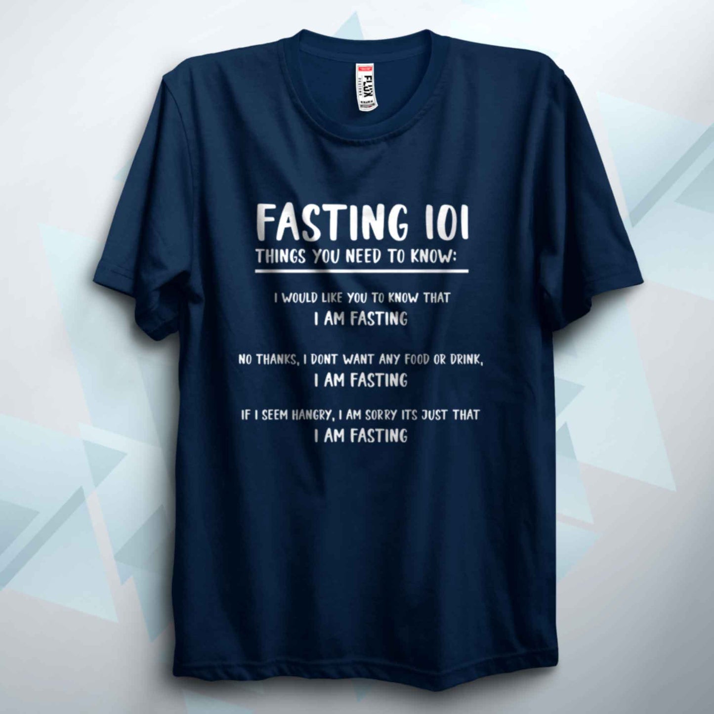 Fasting 101 T Shirt