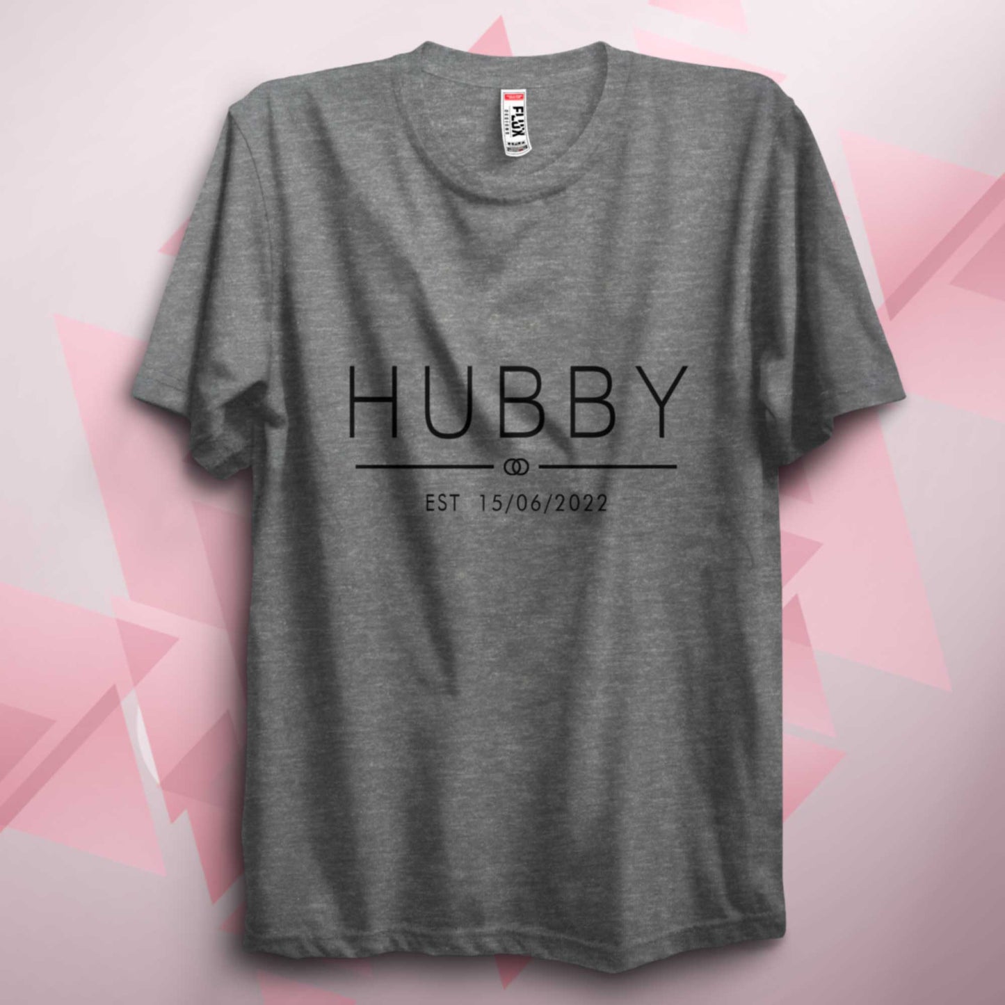 Personalised Wifey Hubby Unisex T Shirt Est