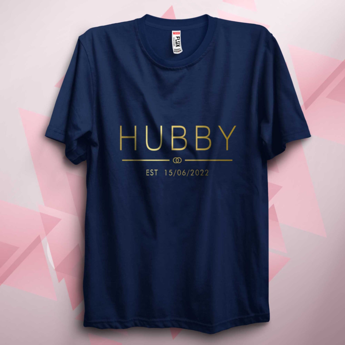 Personalised Wifey Hubby Unisex T Shirt Est