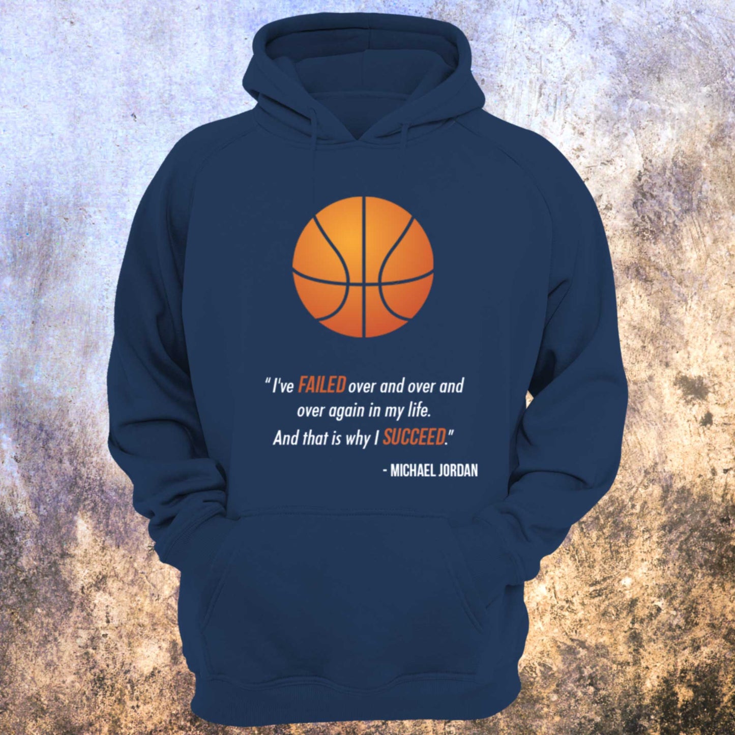 Michael Jordan Quote Coloured Unisex Hoodie