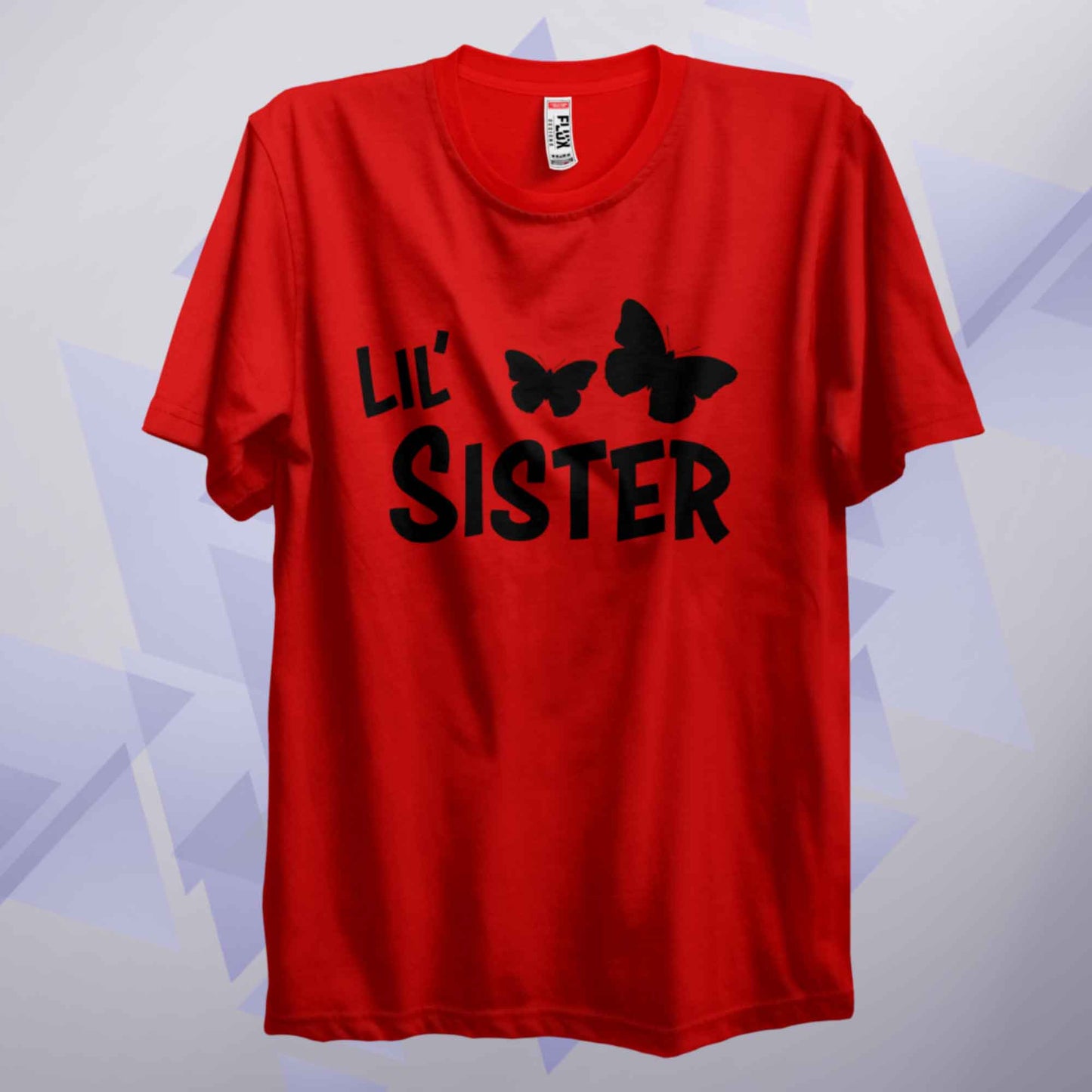 Lil Sister T Shirt