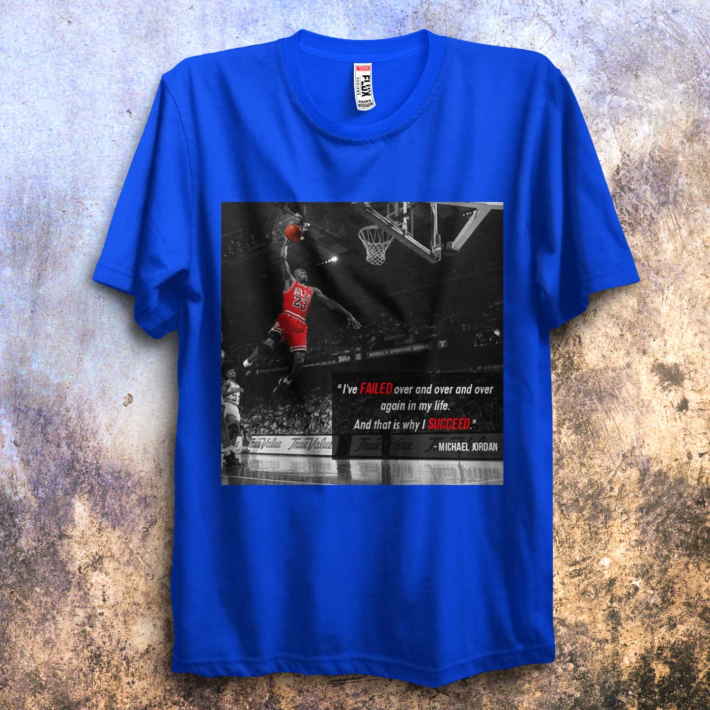 Michael Jordan T Shirt I've Failed Quote