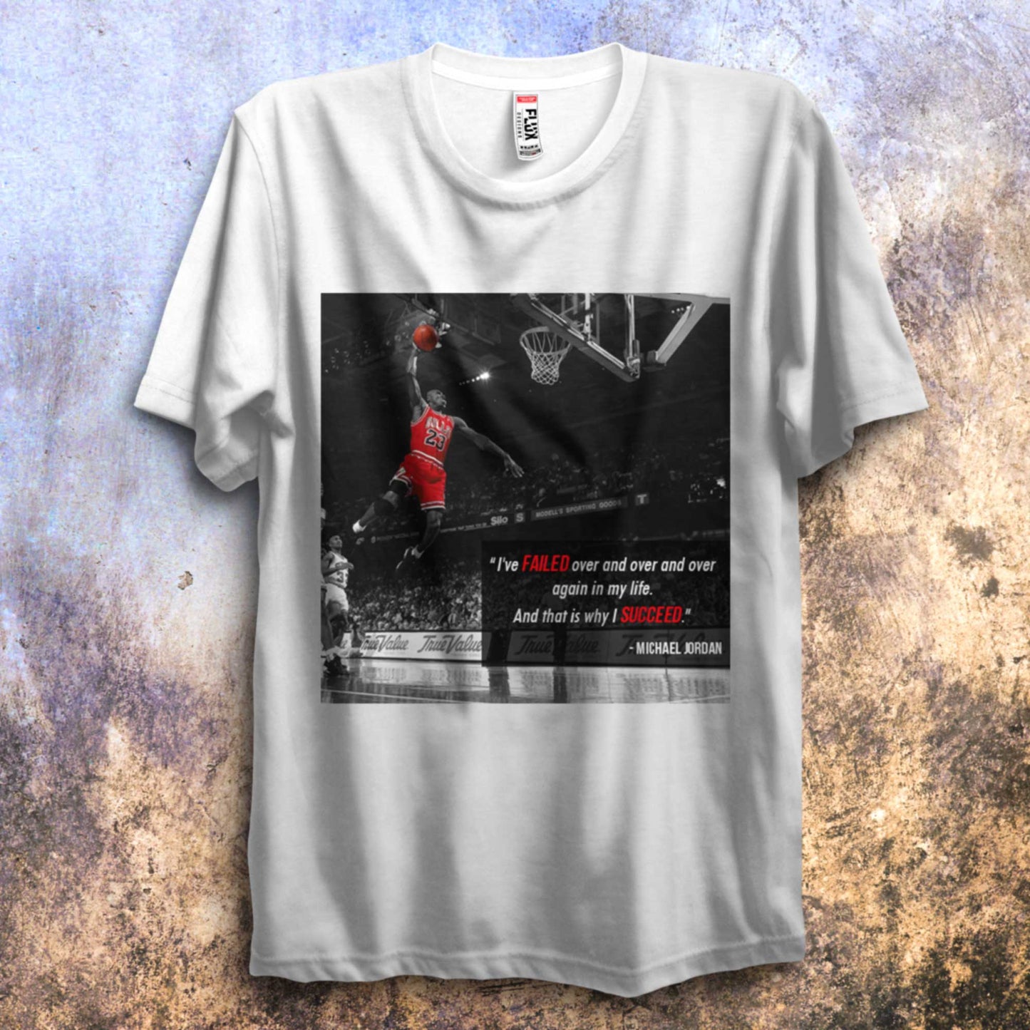 Michael Jordan T Shirt I've Failed Quote