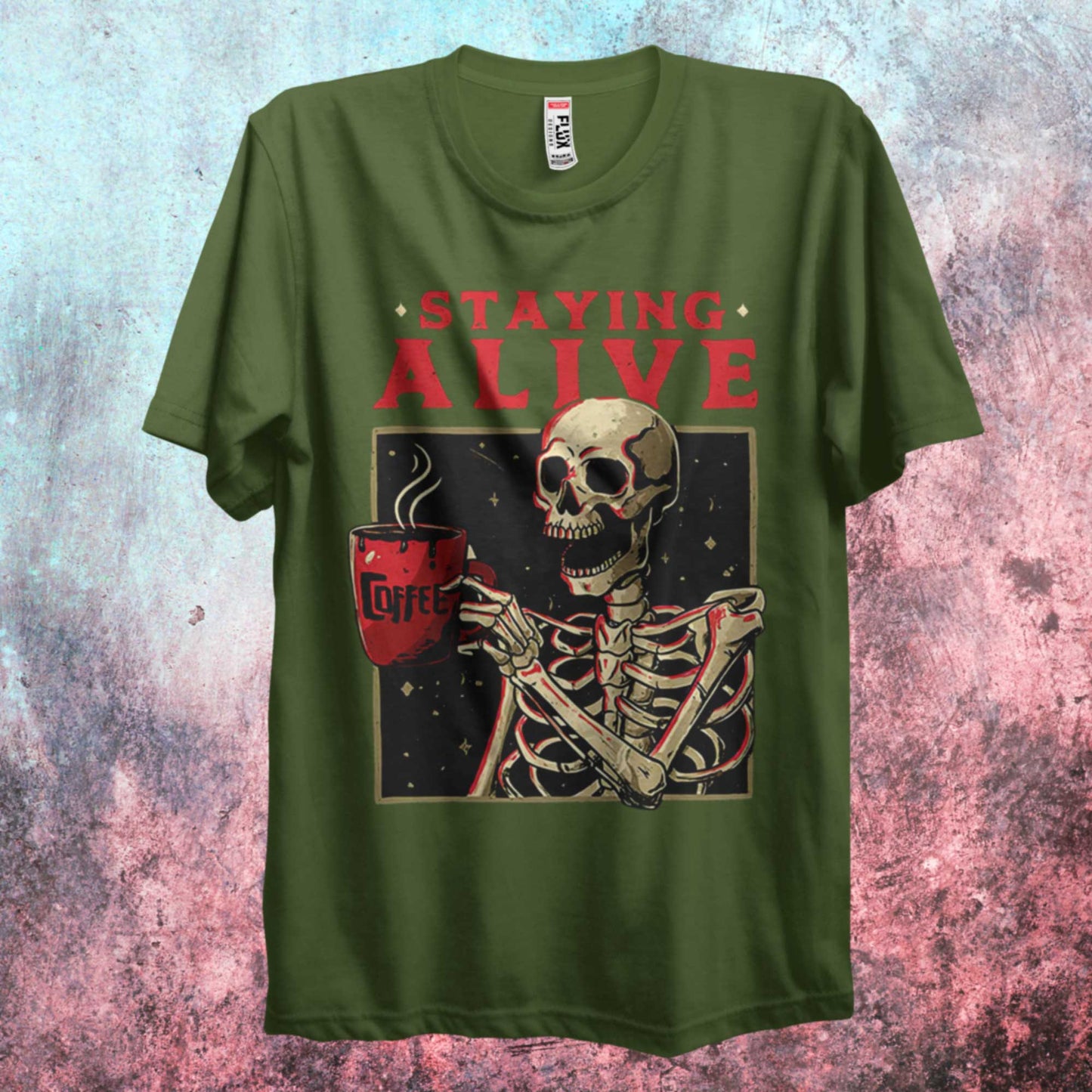 Staying Alive With Coffee T Shirt