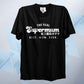 The Real Supermum T Shirt
